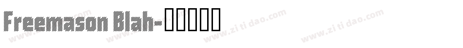 Freemason Blah字体转换